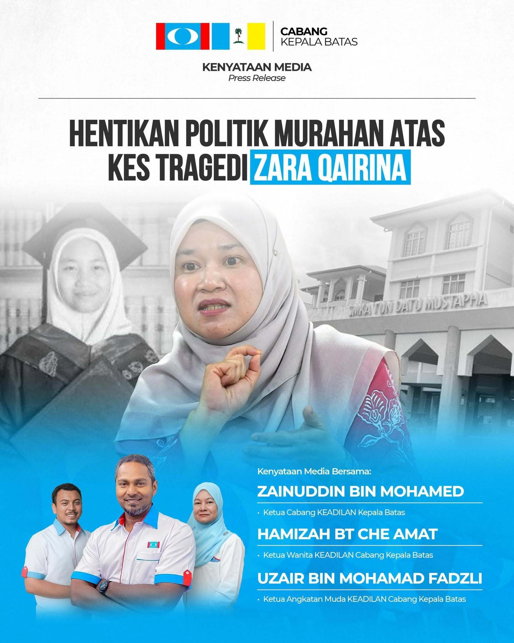 Poster kenyataan: HENTIKAN POLITIK MURAHAN ATAS KES TRAGEDI ZARA QAIRINA